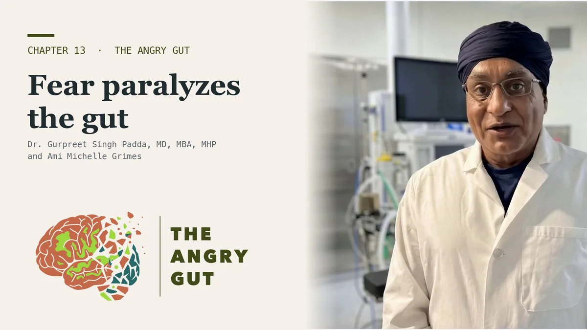 Title card for Two Doctors, One Bowel, Nobody in Charge, The Angry Gut Chapter 13, showing Dr. Padda